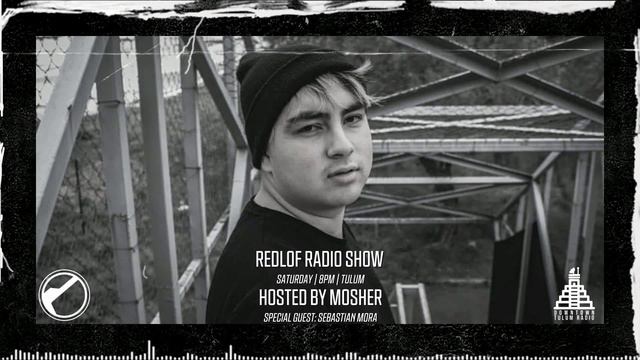 Redlof Radio Show 006 | Sebastian Mora | Downtown Tulum Radio смотреть онлайн