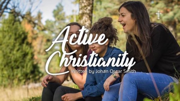 Active Christianity (Audio article)