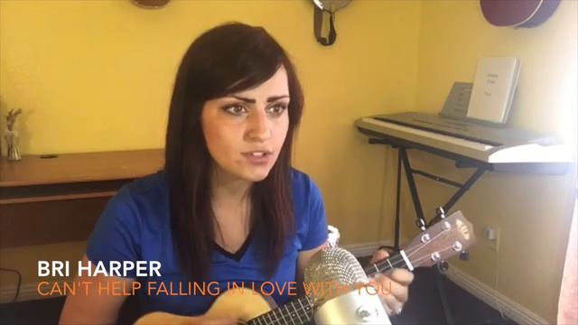 [OFFICIAL VIDEO] Can't Help Falling In Love by Elvis Presley - Bri Harper Cover of Elvis Presley смотреть онлайн