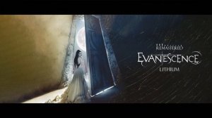 Evanescence - Lithium (Remastered)