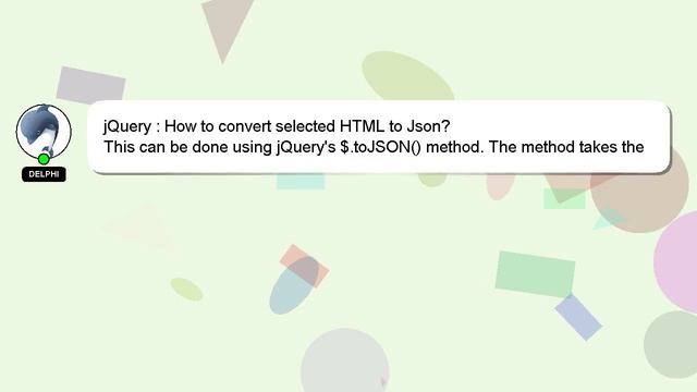 jQuery : How to convert selected HTML to Json? смотреть онлайн