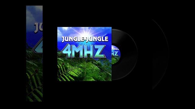 Jungle-Jungle By 4MHZ MUSIC (Jungle-Jungle)