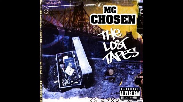 MC CHOSEN - The Lost Tapes ( MIX TAPE) смотреть онлайн