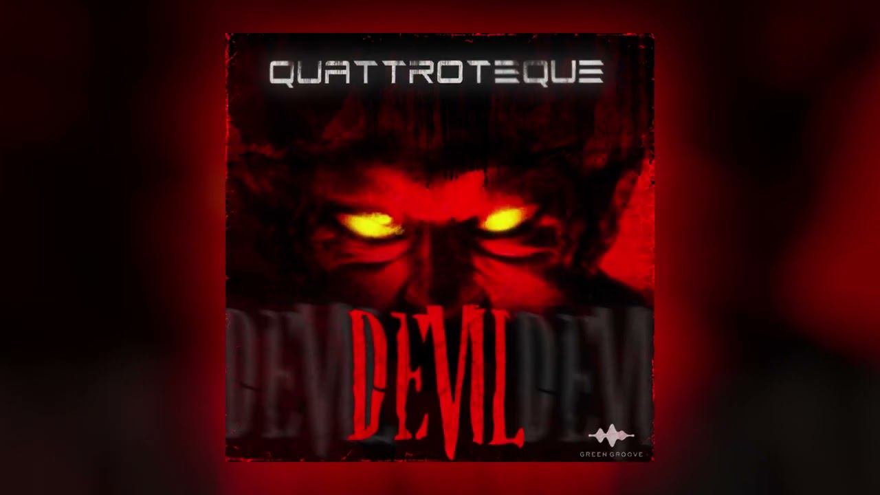 QUATTROTEQUE - DEVIL (Official Audio) смотреть онлайн