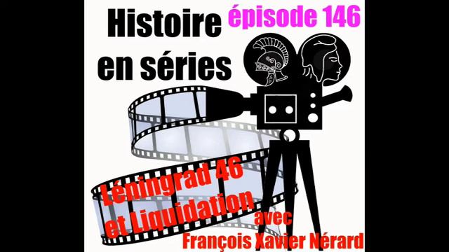 146 Leningrad 46 et Liquidation avec François Xavier Nerard смотреть онлайн