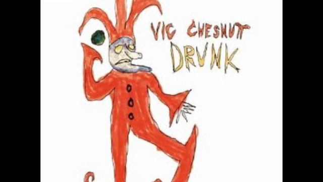 Vic Chesnutt - Drunk (1993) смотреть онлайн