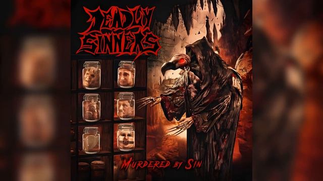 Deadly Sinners  - Murdered By Sin (2023)