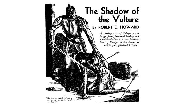 The Shadow of the Vulture by Robert E. Howard (Audiobook) смотреть онлайн