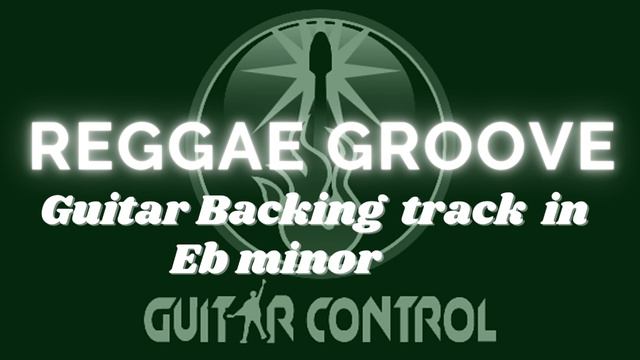 Reggae Island Groove - Guitar Backing Track in Eb Minor смотреть онлайн