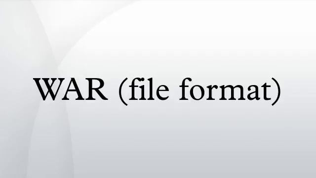 WAR (file format) смотреть онлайн