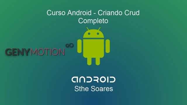 #01 INTRODUÇÃO - Curso Android: Aplicativo de Cadastro (CRUD) смотреть онлайн