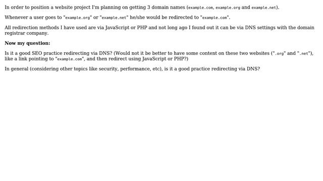 Webmasters: Is "Redirecting via DNS" a good practice for positioning a website? смотреть онлайн
