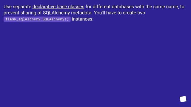 Using same name of tables with different binds in Flask смотреть онлайн