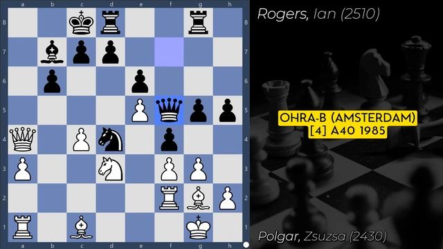 Polgar, Zsuzsa (2430) - Rogers, Ian (2510) | OHRA-B (Amsterdam) [4] A40 1985 смотреть онлайн