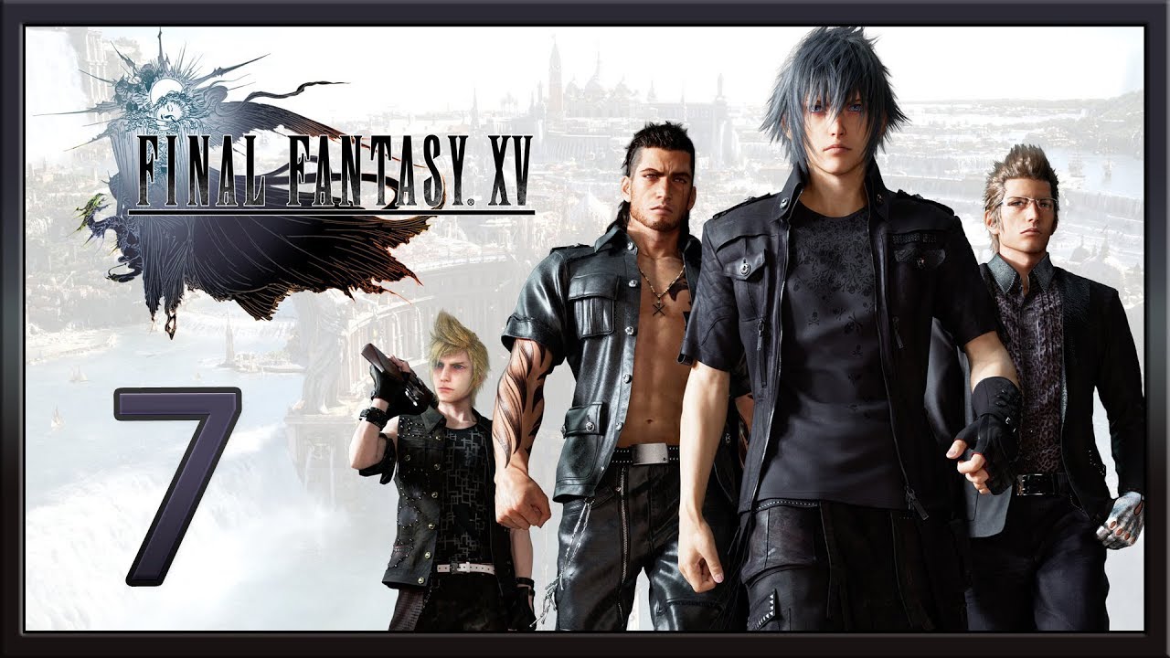 Final Fantasy XV ★ 7: Чокобо и одноглазец [WQHD]