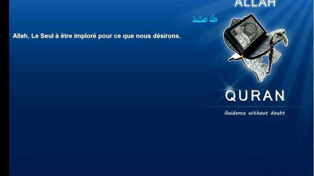 Quran French Translation with Arabic 112 الإخلاص Al Ikhlaas SincerityMeccanIslam4peace com смотреть онлайн