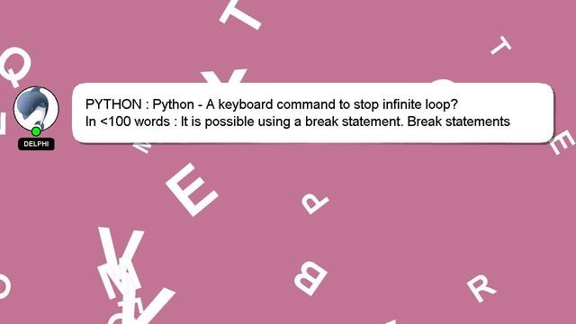 PYTHON : Python - A keyboard command to stop infinite loop? смотреть онлайн