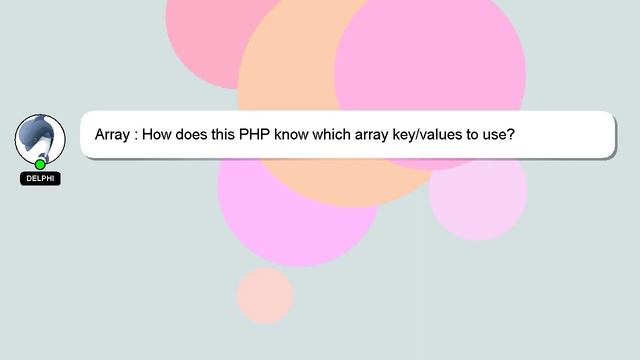 Array : How does this PHP know which array key/values to use? смотреть онлайн