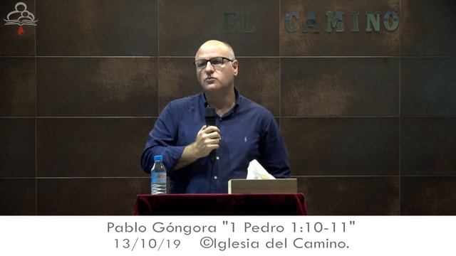 Pablo Góngora, "1 Pedro 1:10-11" 13-10-19 смотреть онлайн
