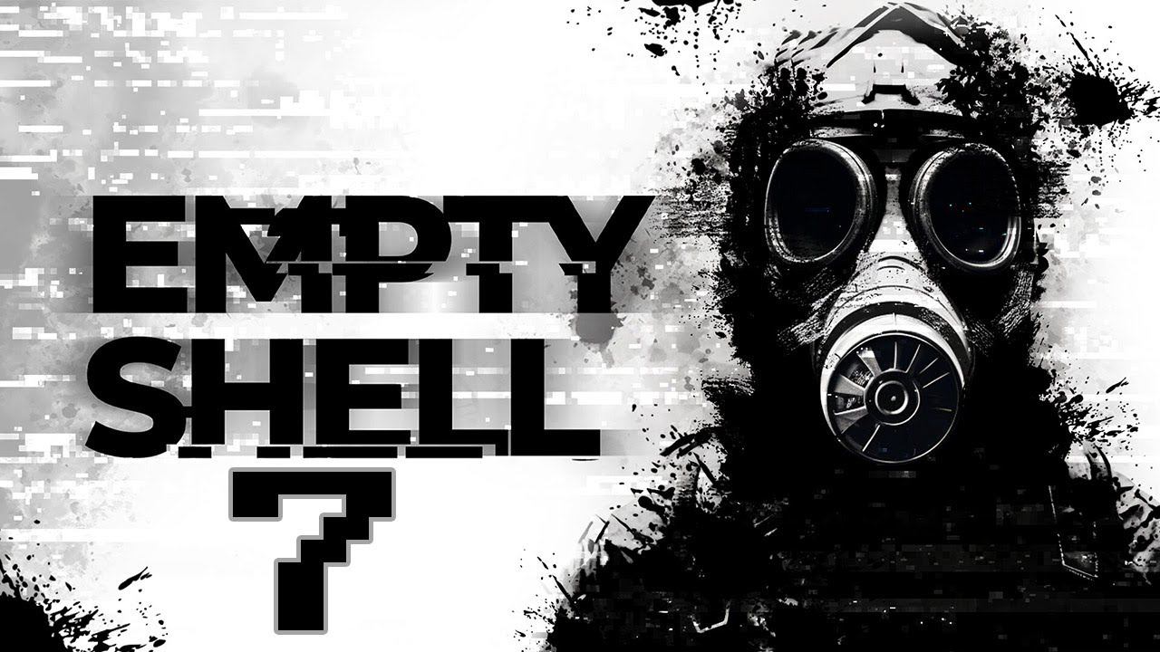 Прохождение EMPTY SHELL Серия 7 "Темные, глазастые пещеры" смотреть онлайн