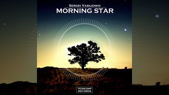 Morning Star (Original Mix) смотреть онлайн