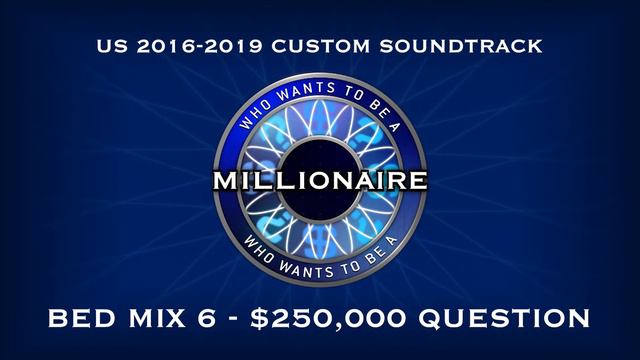 Custom Who Wants to be a Millionaire 2016-2019 Soundtrack смотреть онлайн