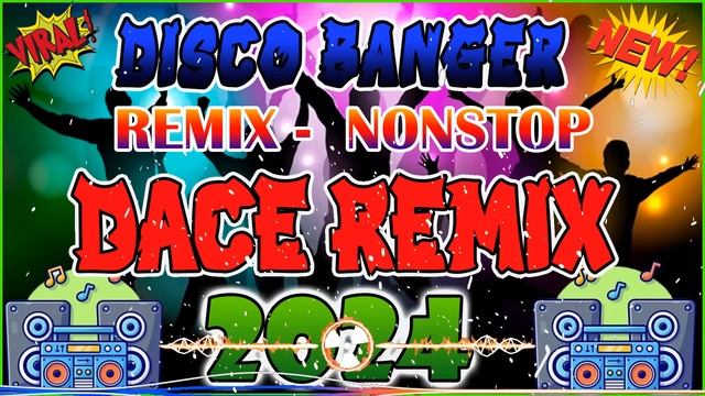 ?? [ NEW ] Disco Banger Remix 2023 - Nonstop Dance Craze Remix 2024