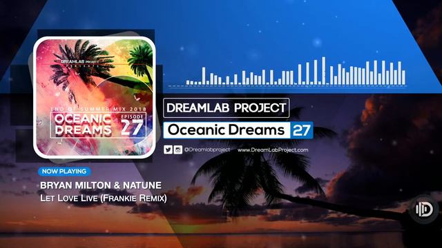 Oceanic Dreams 27 - Special Chillouse MIx (By Dreamlab Project) смотреть онлайн