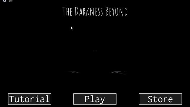 The Darkness Beyond [ROBLOX] смотреть онлайн