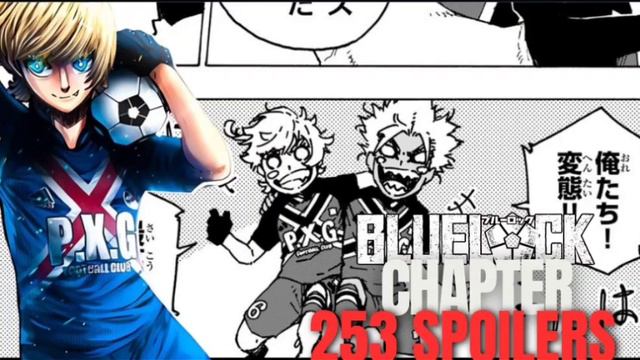 BLUELOCK CHAPTER 253 SPOILERS! KUNIGAMI REMEMBERS SHIDOU?! смотреть онлайн