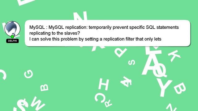 MySQL : MySQL replication: temporarily prevent specific SQL statements replicating to the slaves? смотреть онлайн