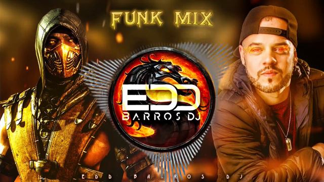 Mortal Kombat - Edd Barros DJ (Funk Remix)