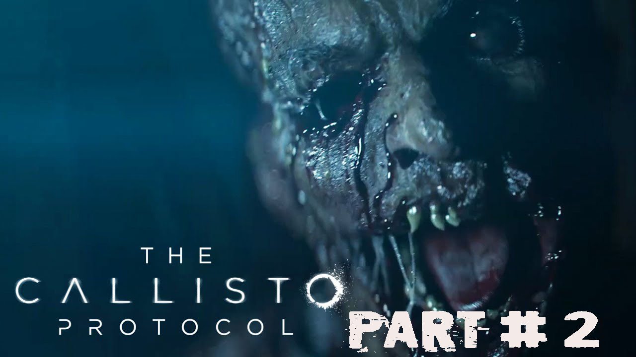 The Callisto Protocol # 2