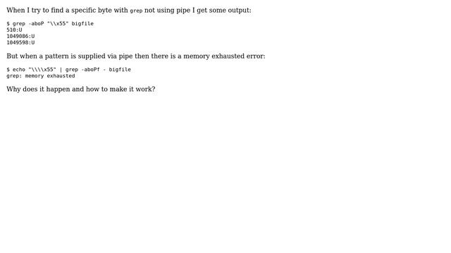 Unix & Linux: grep: memory exhausted on big file when using pipe смотреть онлайн