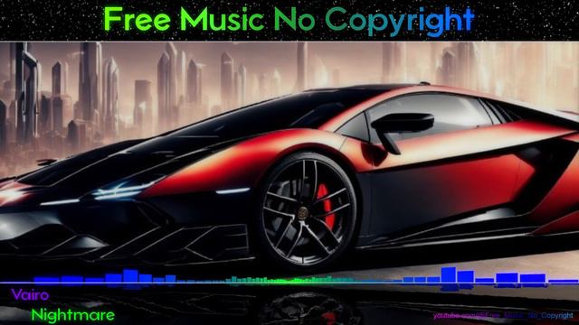 Vairo - Nightmare [ Free Music No Copyright ] 4K смотреть онлайн