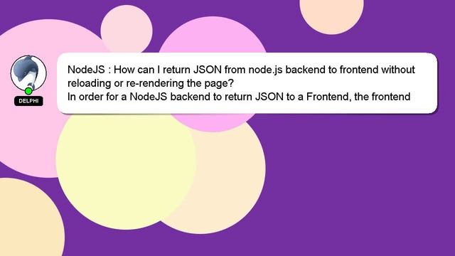 NodeJS : How can I return JSON from node.js backend to frontend without reloading or re-rendering t смотреть онлайн