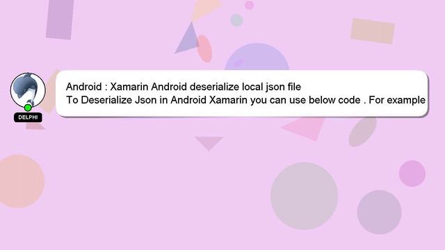 Android : Xamarin Android deserialize local json file смотреть онлайн