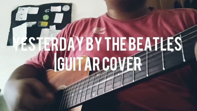 Yesterday by the Beatles guitar cover смотреть онлайн