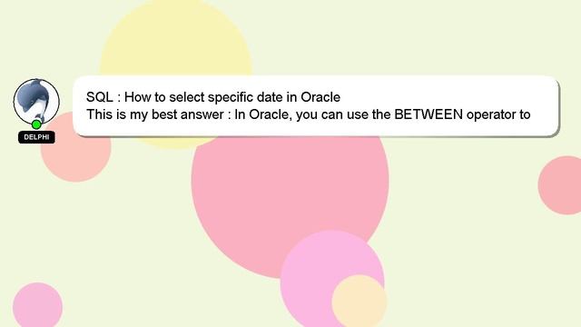 SQL : How to select specific date in Oracle смотреть онлайн
