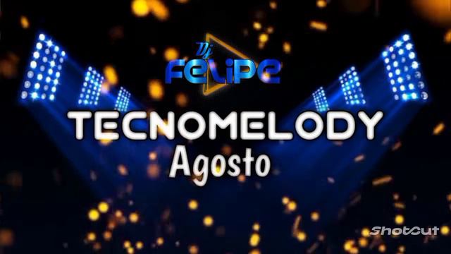 set tecnomelody dj felipe смотреть онлайн