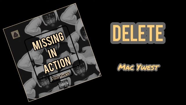 Mac Ywest - DELETE смотреть онлайн