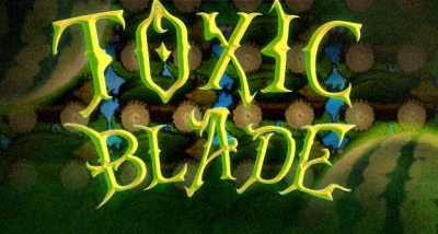 Toxic Blades 100% (KUKURUZNAYA PUSHKA CHALLENGE) By XEl3cTr0