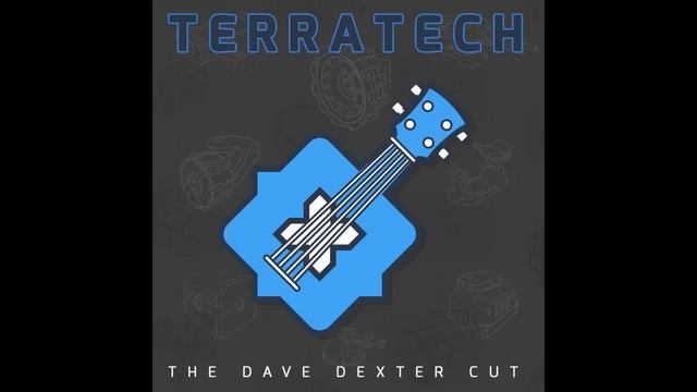 TerraTech - The Dave Dexter Cut (purchase link in description) смотреть онлайн