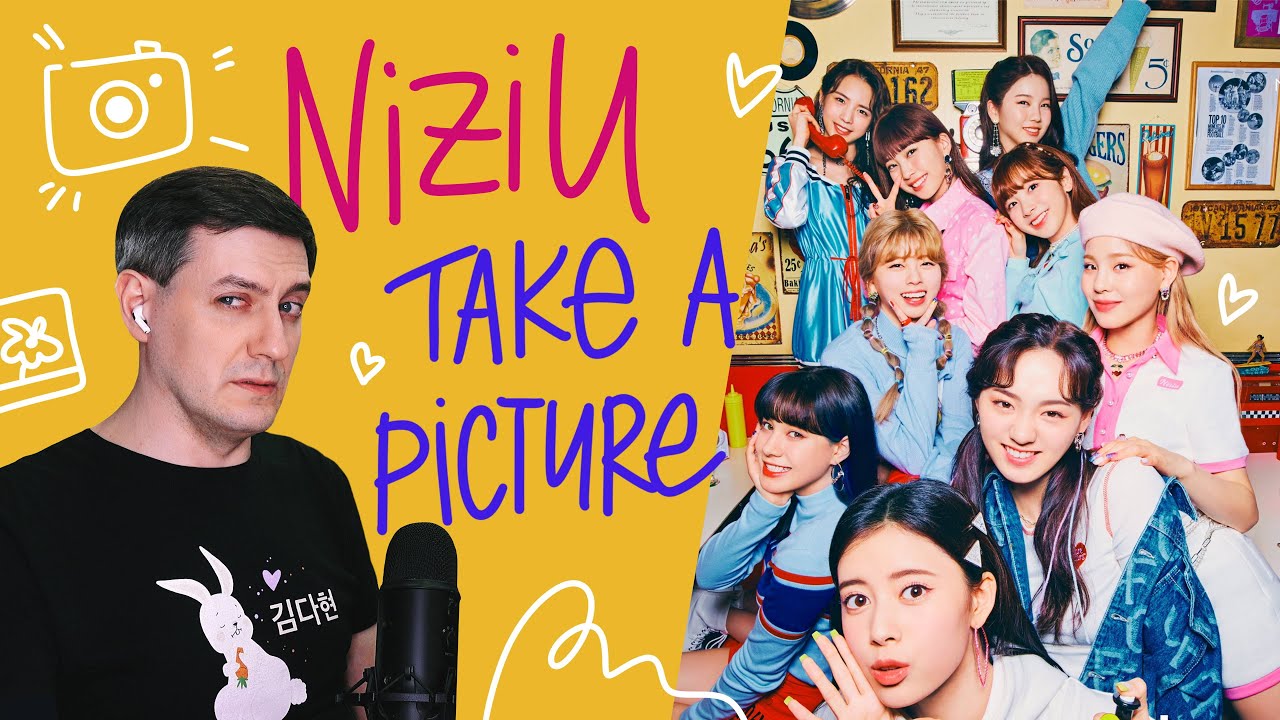 Честная реакция на NiziU — Take A Picture