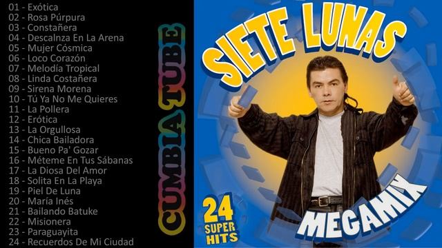 Siete Lunas - Megamix Enganchados смотреть онлайн