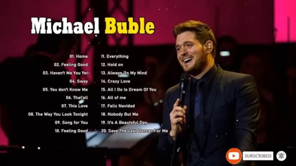 Michael Buble Greatest Hits Full Album - The Best Of Michael Buble 2021