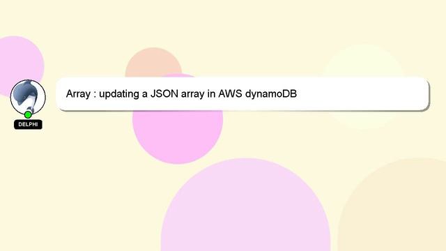 Array : updating a JSON array in AWS dynamoDB смотреть онлайн