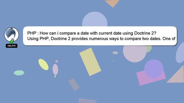 PHP : How can I compare a date with current date using Doctrine 2? смотреть онлайн