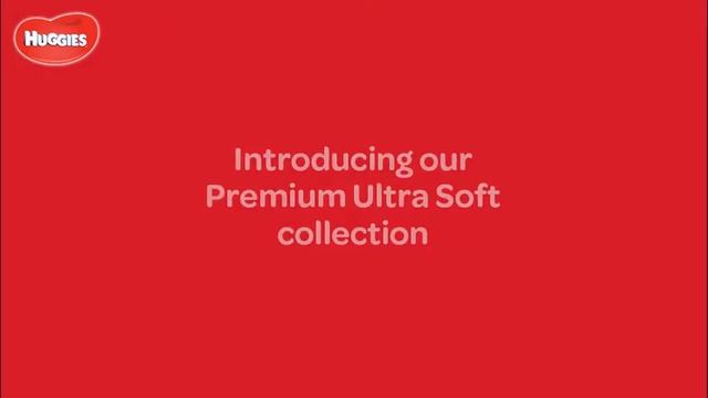 Huggies - Premium ultra soft collection смотреть онлайн