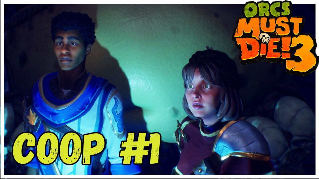 Олды в деле скилл на пределе - Orcs Must Die! 3 ( #1 ) смотреть онлайн